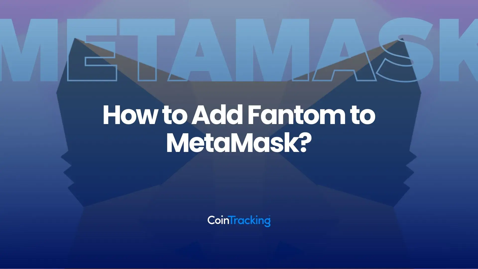 How to Add Fantom to MetaMask?