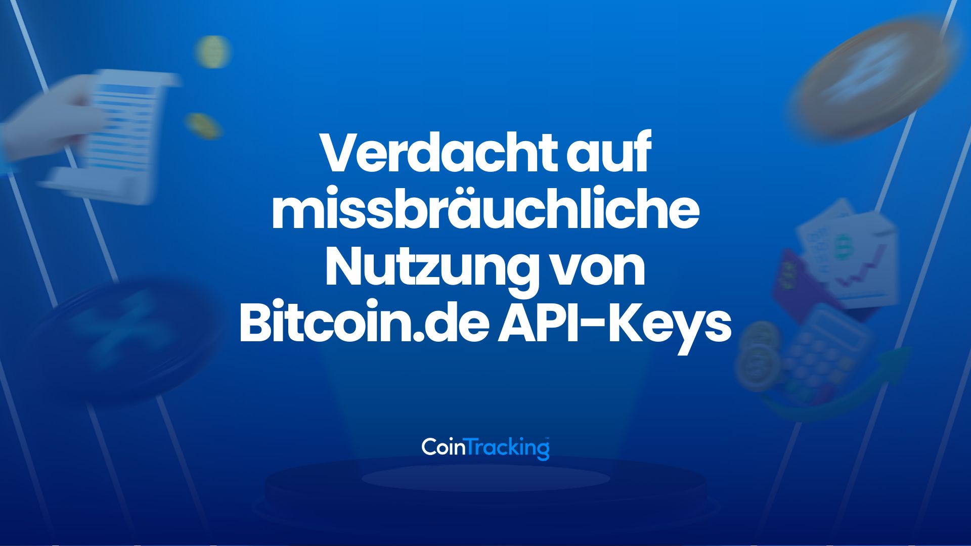 Sicherheitshinweis: Verdacht auf missbräuchliche Nutzung von Bitcoin.de API-Keys
