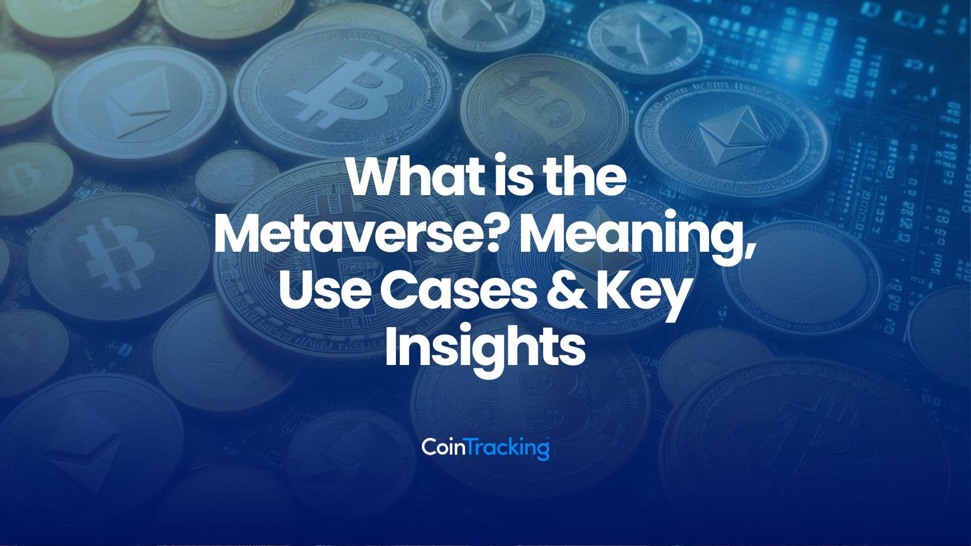 What is the Metaverse? Meaning, Use Cases & Key Insights